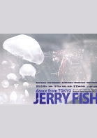 TOKYO JERRY FISH表